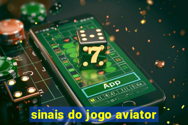 sinais do jogo aviator